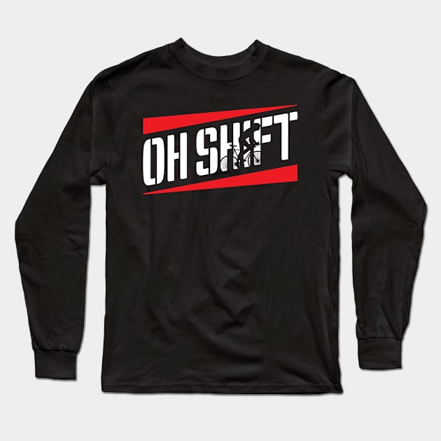 Oh Shift Long Sleeve T-Shirt by yeoys